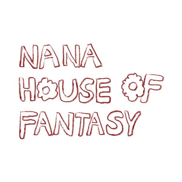 Nana House of Fantasy